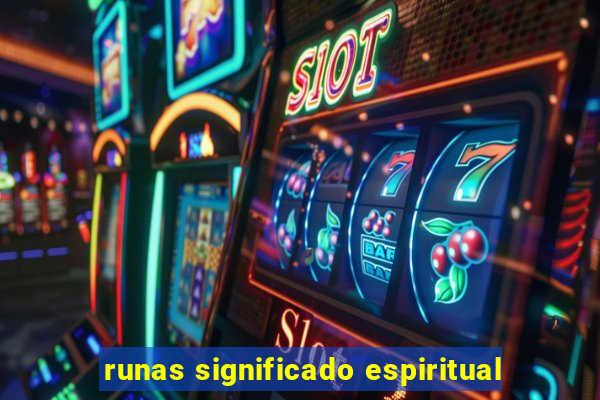 runas significado espiritual